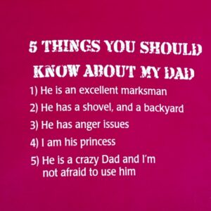 2nd Amendment " 5 Thing you need to know about my Dad" Pink T-Shirts